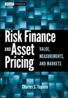 Risk Finance and Asset Pricing: Value, Measurements, and Markets 0470549467 Book Cover