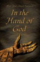 In the Hand of God 1413760597 Book Cover