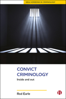 Convict Criminology: Inside and Out 1447323645 Book Cover