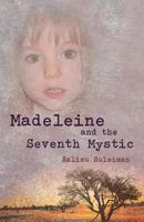 Madeleine and the Seventh Mystic 1475902603 Book Cover