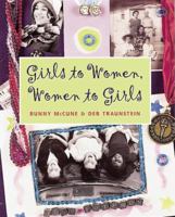 Girls to Women, Women to Girls 0890878811 Book Cover