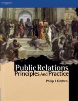 Public Relations: Principles and Practice 1861520913 Book Cover