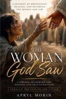 The Woman God Saw B0H9B7763D Book Cover