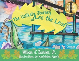 The Unlikely Journey of Leo the Leaf 173432421X Book Cover