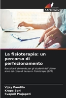 La fisioterapia: un percorso di perfezionamento (Italian Edition) 6630234200 Book Cover