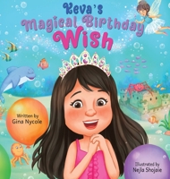 Keva's Magical Birthday Wish B0FGHGDD2V Book Cover