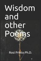 Wisdom and other Poems 1794618759 Book Cover