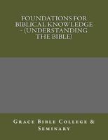 Foundations for Biblical Knowledge - 1976211379 Book Cover