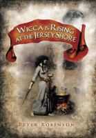 Wicca is Rising at the Jersey Shore 1493198262 Book Cover