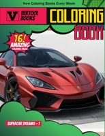 Supercar Dreams 1: A Coloring Odyssey B0CHKTLYFW Book Cover