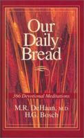 Our Daily Bread 0310234107 Book Cover