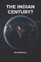 The Indian Century? B0H51MXY5C Book Cover