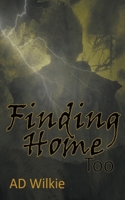 Finding Home Too B0CSD2PHXH Book Cover