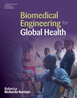 Biomedical Engineering for Global Health 0521877970 Book Cover