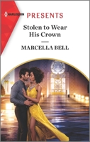 Stolen To Wear His Crown 1335149104 Book Cover