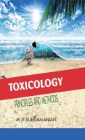 Toxicology Principles and Methods Second Revised Edition 8180943518 Book Cover