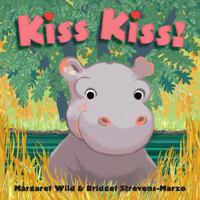 Kiss Kiss! (Mini Edition) 1416955151 Book Cover