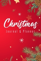 Christmas Journal & Planner: Lined Notebook For Planning Your Holiday Season 1707933790 Book Cover