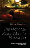 The Night My Sister Went to Hollywood 0956892183 Book Cover