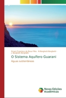 O Sistema Aqu�fero Guarani 6202042753 Book Cover