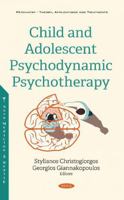 Child and Adolescent Psychodynamic Psychotherapy 1536192619 Book Cover