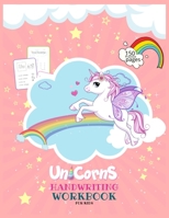 Unicorns Handwriting Workbook for Kids: Unicorn Handwriting Practice Paper Letter Tracing Workbook for Kids - Unicorn Letters Writing - Kindergarten W B08W5SYWX1 Book Cover
