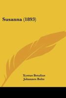 Susanna (1893) 1120718406 Book Cover