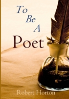 To Be A Poet 1326447483 Book Cover
