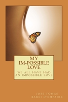 My Im-possible Love 1503071707 Book Cover