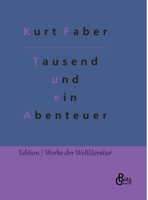 Tausend und ein Abenteuer 3966377853 Book Cover