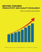 Moving Towards Productivity and Quality Excellence 1543747736 Book Cover