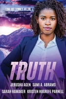 Truth: A Christian Romantic Suspense Anthology (Long Hot Summer: Christian Romantic Suspense) B0FCXHQPSL Book Cover