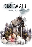 Orewall 1546633774 Book Cover