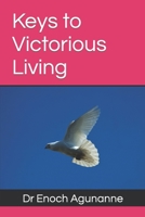 Keys to Victorious Living B09HQG5G7K Book Cover