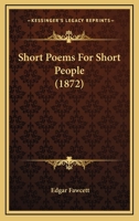 Short Poems for Short People 374470551X Book Cover