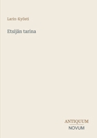 Etsijän tarina (Finnish Edition) 3387436637 Book Cover
