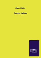 Fausts Leben 3846023507 Book Cover