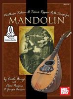 Northern Italian & Ticino Region Folk Songs for Mandolin 078668741X Book Cover