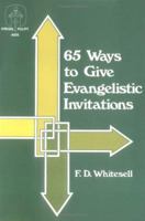 65 Ways to Give Evangelistic Invitations B0007FE25W Book Cover