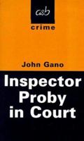 Inspector Proby in Court 0749003308 Book Cover