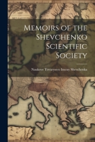 Memoirs of the Shevchenko Scientific Society 1021636126 Book Cover