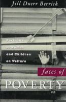 Faces of Poverty: Portraits of Women and Children on Welfare 0195113756 Book Cover