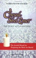 Chesed Shel Emet: Guidelines for Taharah 0939144336 Book Cover