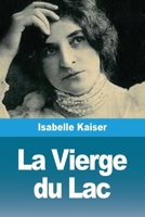 La Vierge du Lac (French Edition) 3690820421 Book Cover