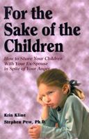 For the Sake of the Children 155958095X Book Cover