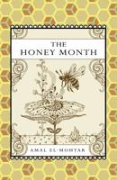 The Honey Month 190788100X Book Cover