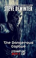 The Dangerous Captive: Season Two - Episode 1 1619780410 Book Cover