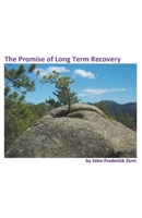 The Promise of Long Term Recovery B0C5C2GRX5 Book Cover