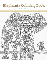 Elephants: An Elephants Coloring Book 1983034916 Book Cover