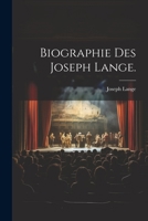 Biographie Des Joseph Lange. 1385932015 Book Cover
